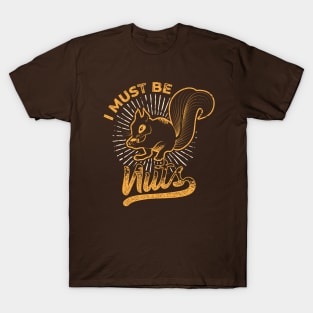 Vegan - Squirrel - I Must Be Nuts T-Shirt